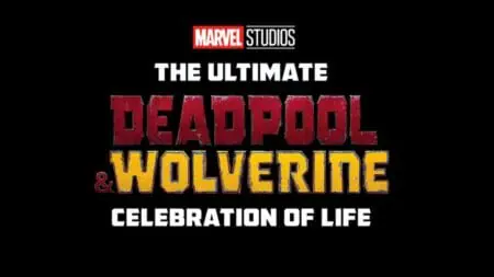 The official logo for The Ultimate DEADPOOL & WOLVERINE Celebration of Life Hall H panel from SDCC 2024.